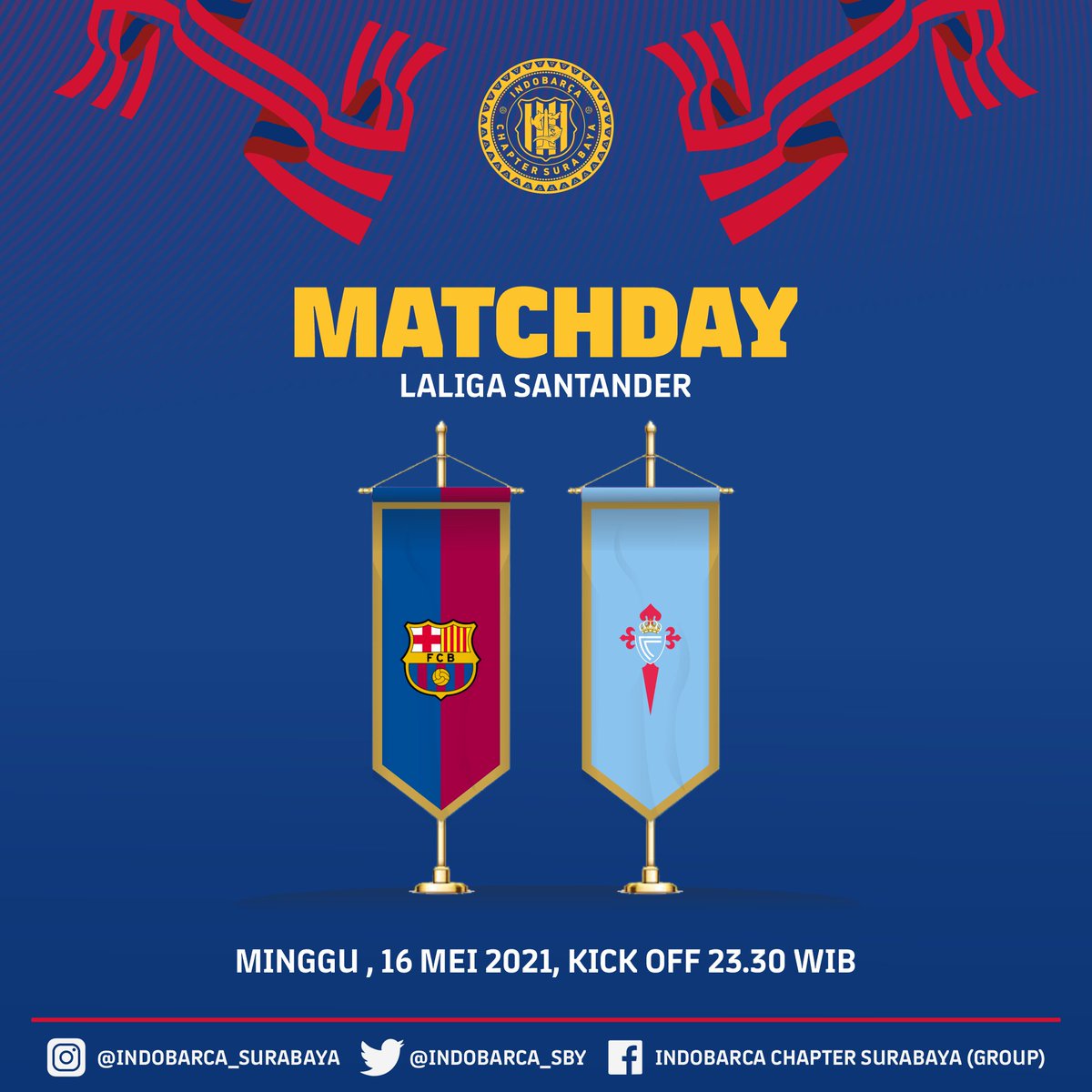 MATCH DAY!
.
🚩 La Liga Jornada 37
⚽ Barcelona vs Celta Vigo
📅 Minggu, 16 Mei 2021
🕒 23:30 WIB
🏟 Stadion Camp Nou
📺 BeIN Sport / Streaming
.
.
#ibcs #indobarcasurabaya #indobarca #FCBarcelona