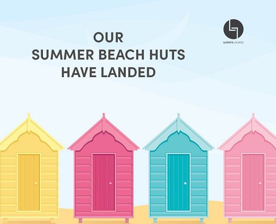 Rain, Wind or Shine, we have you covered at Lloyd's Lounge! Our Summer Beach Huts will be open for business from tomorrow for you to enjoy in groups of 4-6 people. The setting is a chilled out, seaside themed beach hut and setup ready to play your own music! Bookings are open!