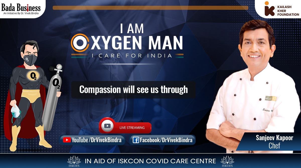DrVivekBindra's tweet photo. #IamOxygenMan
Compassion will see us through- @SanjeevKapoor, Indian chef
 
Biggest Event of 2021 by Dr Vivek Bindra
LIVE NOW! 
Click to join: https://t.co/A2L3hMBnI7 https://t.co/o0XBw50h71