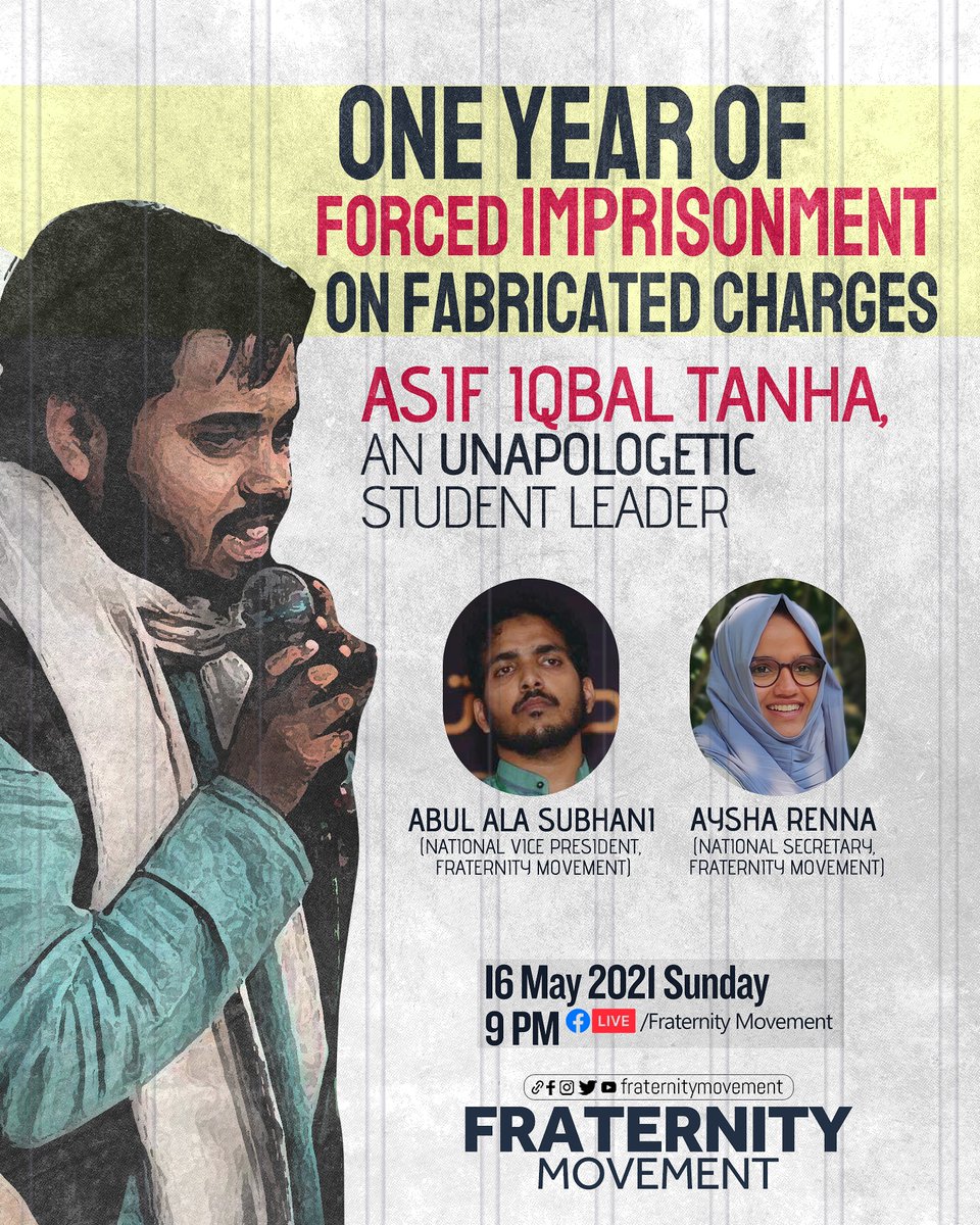 Fraternity_movt's tweet photo. Tonight 9 pm. 
One year of Fabricated imprisonment on fabricated charges. 
#ReleaseAsifTanha 
#FreeAllPoliticalPrisoners 

@AyshaRenna 
@abulaalasubhani https://t.co/ZSReq7433j