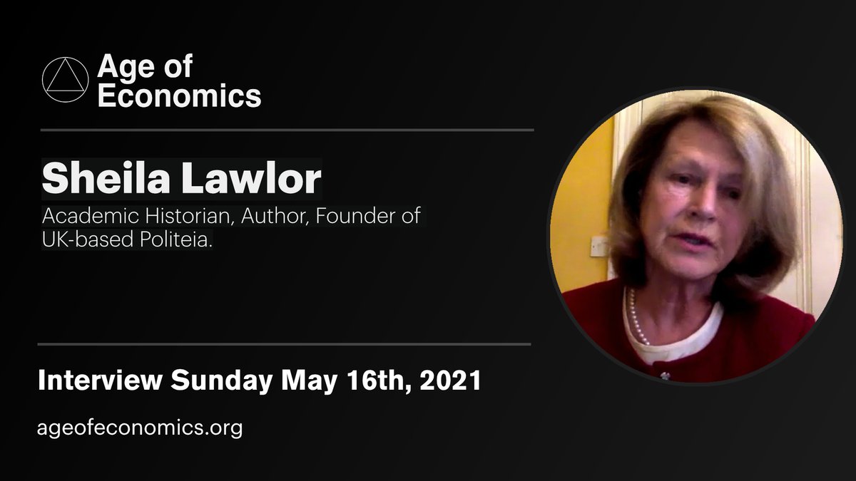 Interview Nr. 29: Sheila Lawlor, founder and Research Director of @PoliteiaUK, responds to our 8 questions. Watch the full interview here: ageofeconomics.org/interviews/she…