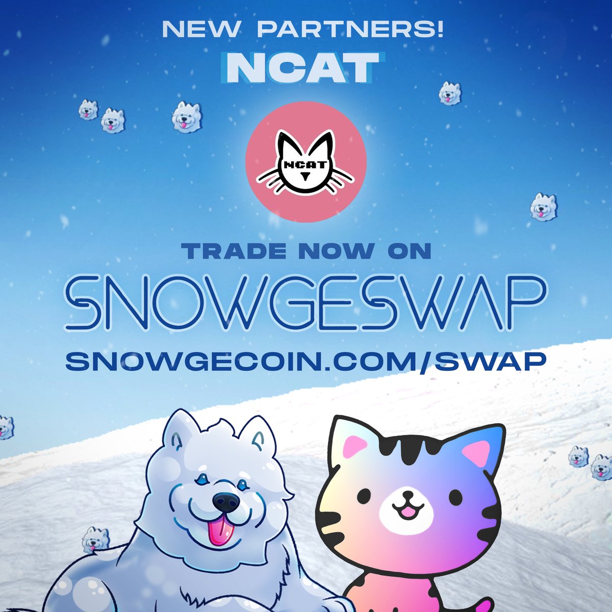 SnowgeCoin's tweet photo. Hey floofs! Give a warm welcome to our first 3 #SnowgeSwap partners!

@CatnipMoney @ncattoken @achtools 

With many more to come! Token listing form for other V1 liquidity loving tokens here: https://t.co/eFGkLj5iiQ

#bsc #defi #dex #altcoin #crypto #doge #SnowgeCoin $SNOWGE https://t.co/qZg3Mwm6ng