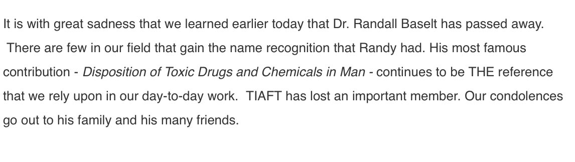 A sad day indeed. A great loss to forensic toxicology.