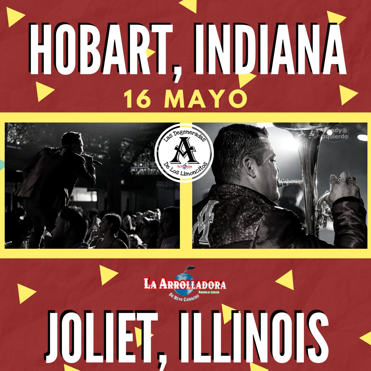 _DEGENERADAS's tweet photo. Hoy 16 de Mayo 🙌🏻 La @Arrolladora 🍋 te espera en el último doblete de este fin de semana en 📍HOBART, INDIANA y en📍 JOLIET, ILLINOIS 💃🏻🥳🙌🏻😍

#PersiguiendoYCumpliendoNuestrosSueños 💃🏻
#SoyUnaLocaApasionadaAdictaDEGENERADA 👸🏻
 @_DEGENERADAS 👑 https://t.co/DKooDpKg9E