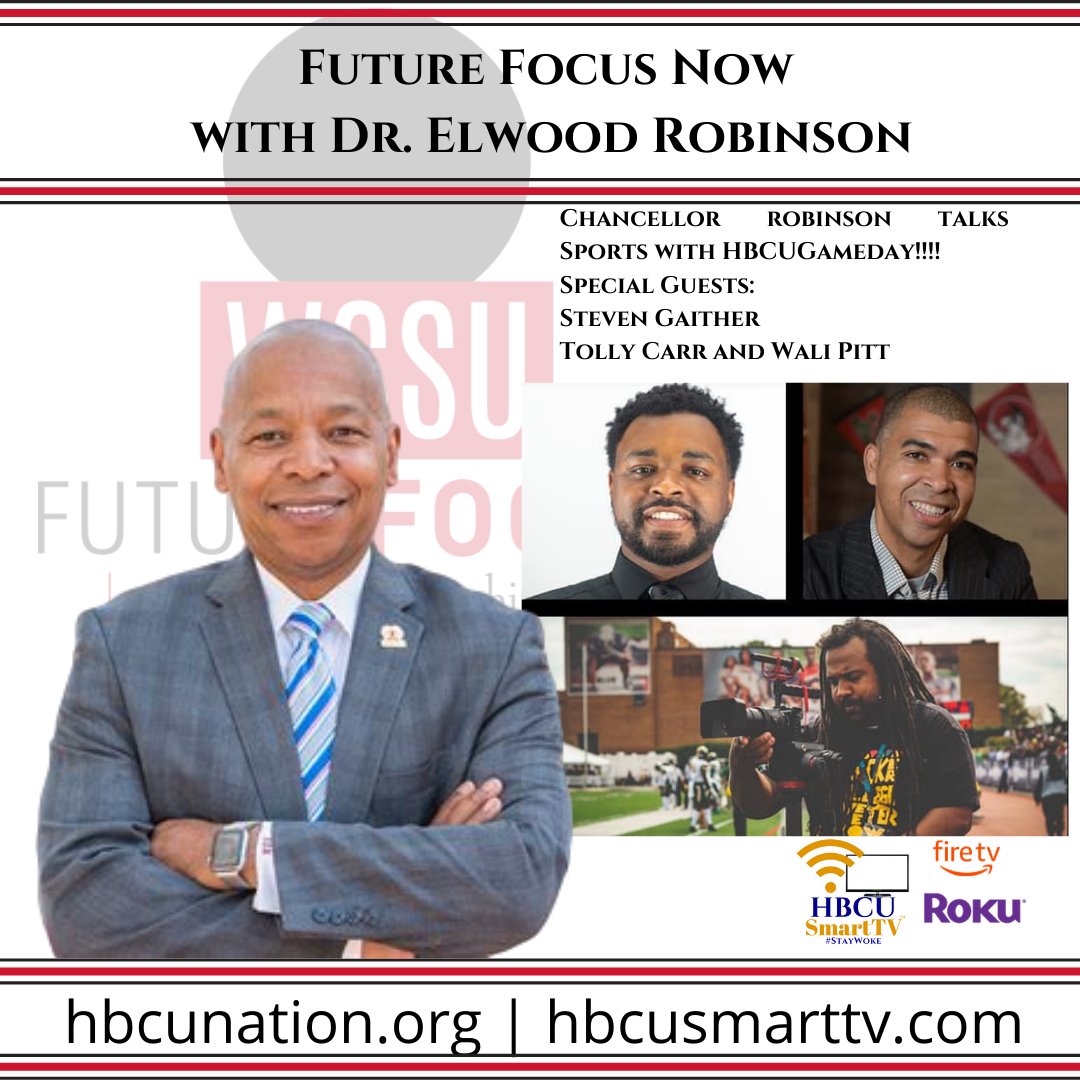 THEHBCUNATION's tweet photo. #ICYMI Join us today at 2pm ET and 7pm ET with @elwoodrobinson , Host of @WSSURAMS #FutureFocusNow and special guests, @HBCUGameday ! Steven Gaither, @TollyCarr and @walipitt
@HBCUSmartTV available on @Roku @amazonfiretv and https://t.co/l9igwyafoU https://t.co/HPcozRIdra