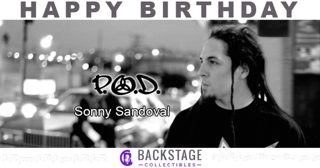 Happy Birthday to P.O.D. frontman, Sonny Sandoval!     