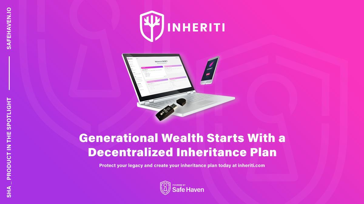 Inheriti_com's tweet photo. Take advantage of transferring generational wealth by utilizing the first and only fully-decentralized inheritance and personal backup platform; these tools enable heirs to maintain access of the family digital legacy without third-party interception occurring - #Inheriti $SHA https://t.co/zYlmZDo5cO