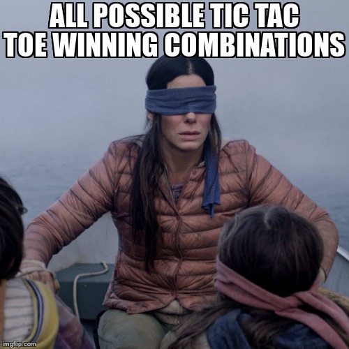 overflow_meme's tweet image. All Possible Tic Tac Toe Winning Combinations stackoverflow.com/questions/2871… #algorithm #combinations #graphalgorithm