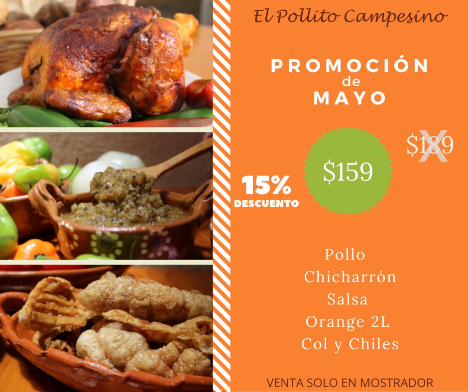 PollitoCampMex's tweet photo. EL POLLITO CAMPESINO
Promoción de Mayo.
#UberEts, #DidiFood, #Rappi. https://t.co/3ugh5MGzIg