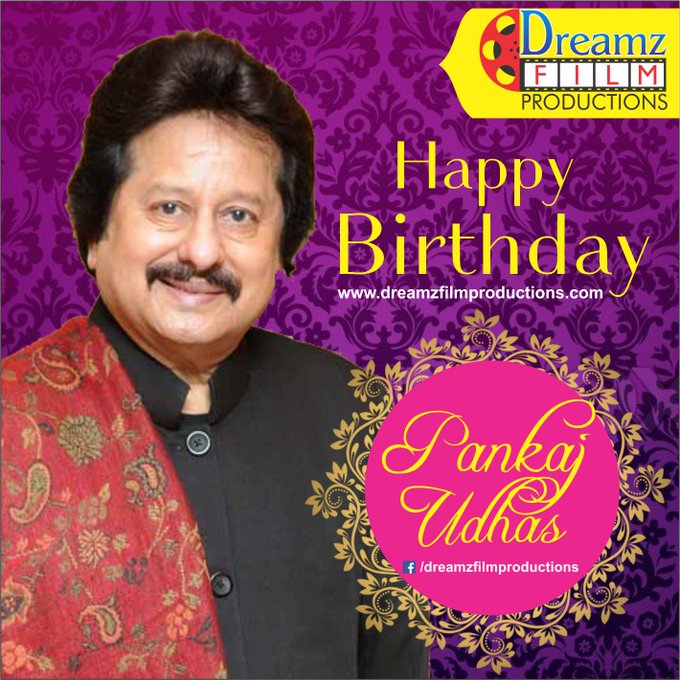 Happy 70th Birthday to Indian Ghazal Singer,
Mr Pankaj Udhas Ji.       