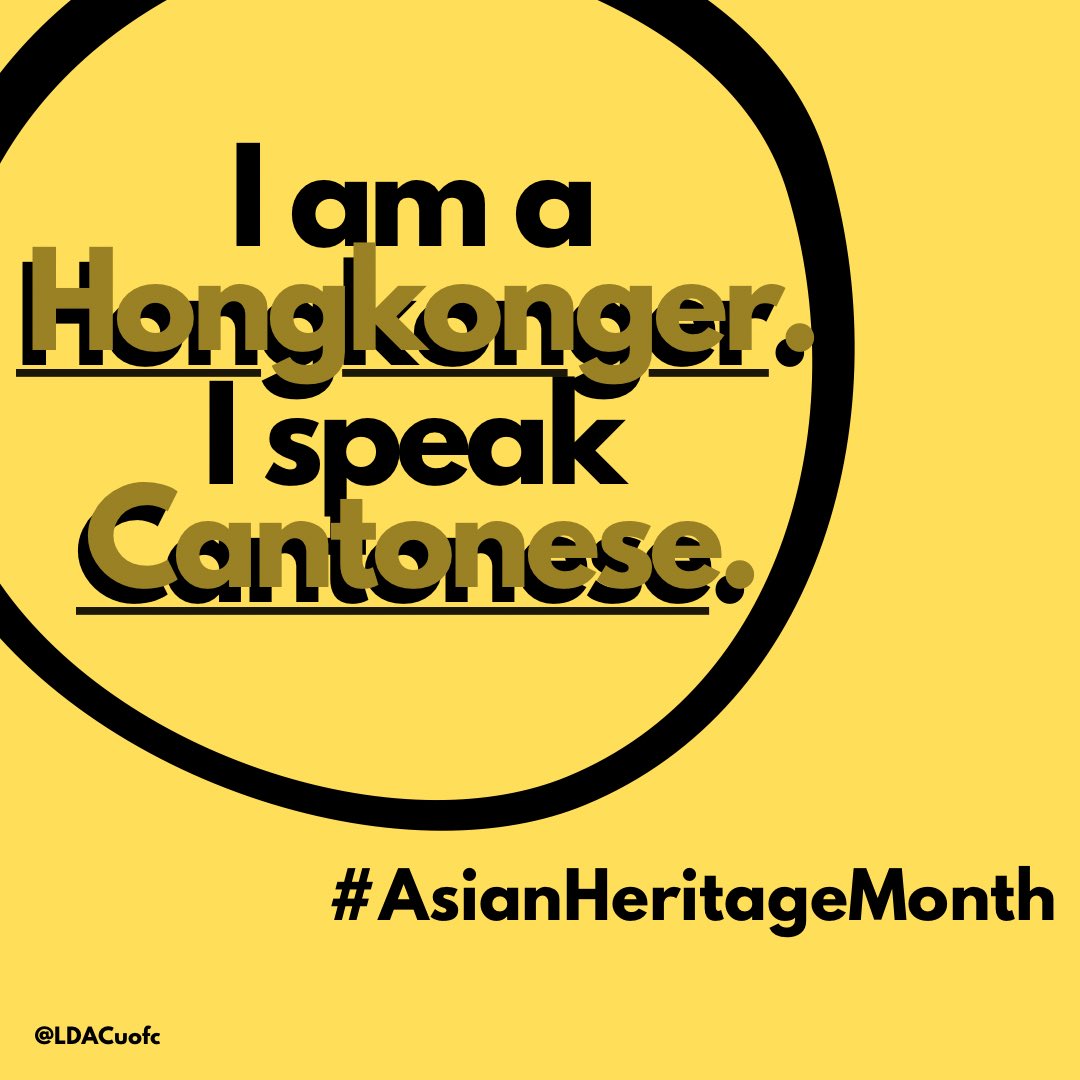 LDACuofc's tweet photo. May is #AsianHeritageMonth, and we want to remind everyone that #Hongkongers are not Chinese. We have a separate national identity, we speak a different language, and our written language is also different. https://t.co/ojwqXfQx20