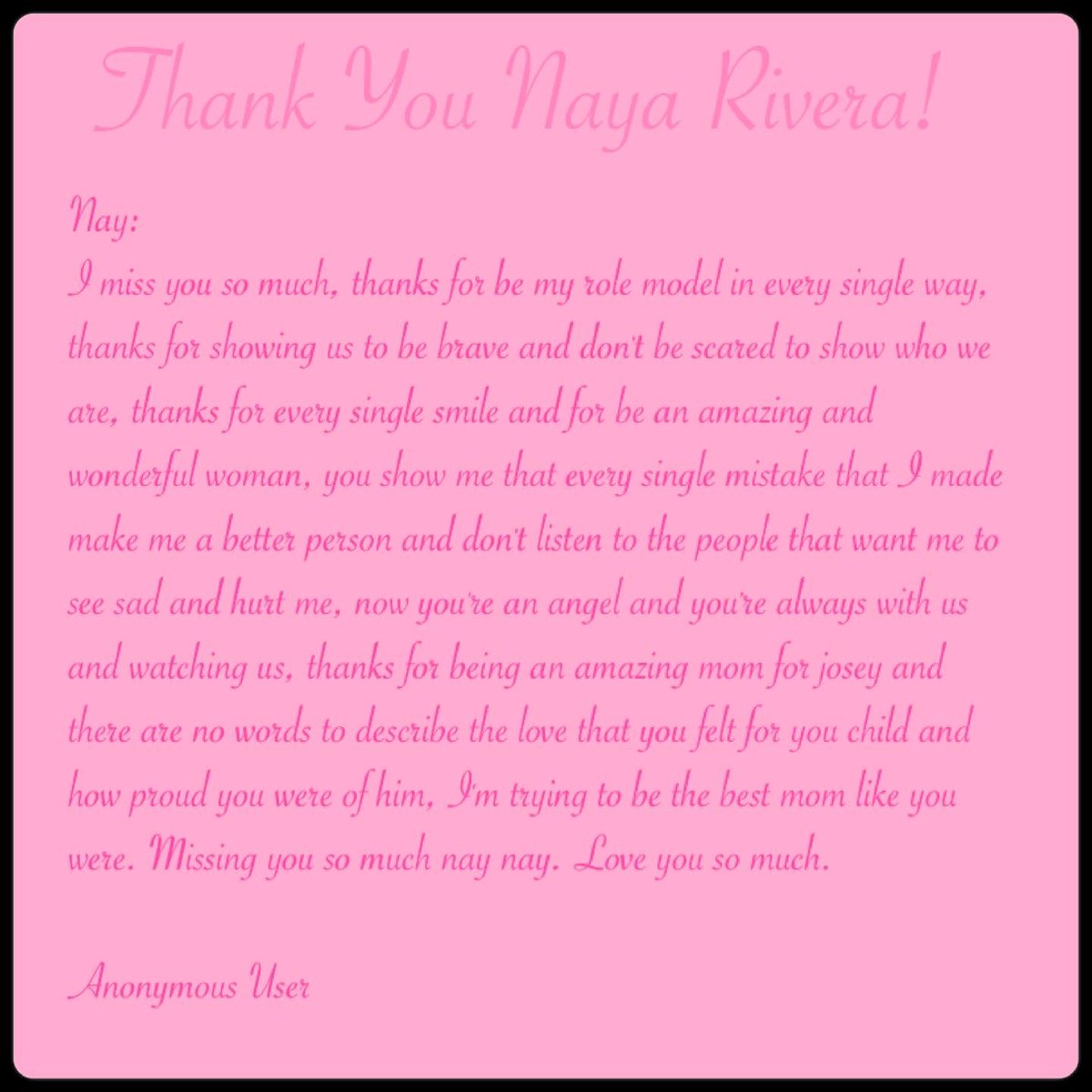 This is beautiful. Thank you for sharing. Naya loves you❤️

#nayarivera #ThankYouNayaRivera 
🙏🏻-Anonymous User