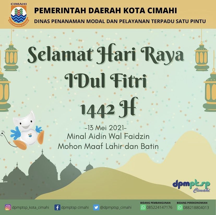 dpmptsp_cimahi's tweet photo. Salam sehat baraya cimahi!
Minal aidin wal faidzin
Mohon maaf lahir dan batin
Selamat Hari Raya Idul Fitri 1442 H

#cimahiberizin
#dpmptspcimahi
#perizinancimahi https://t.co/2oWFW4o03J
