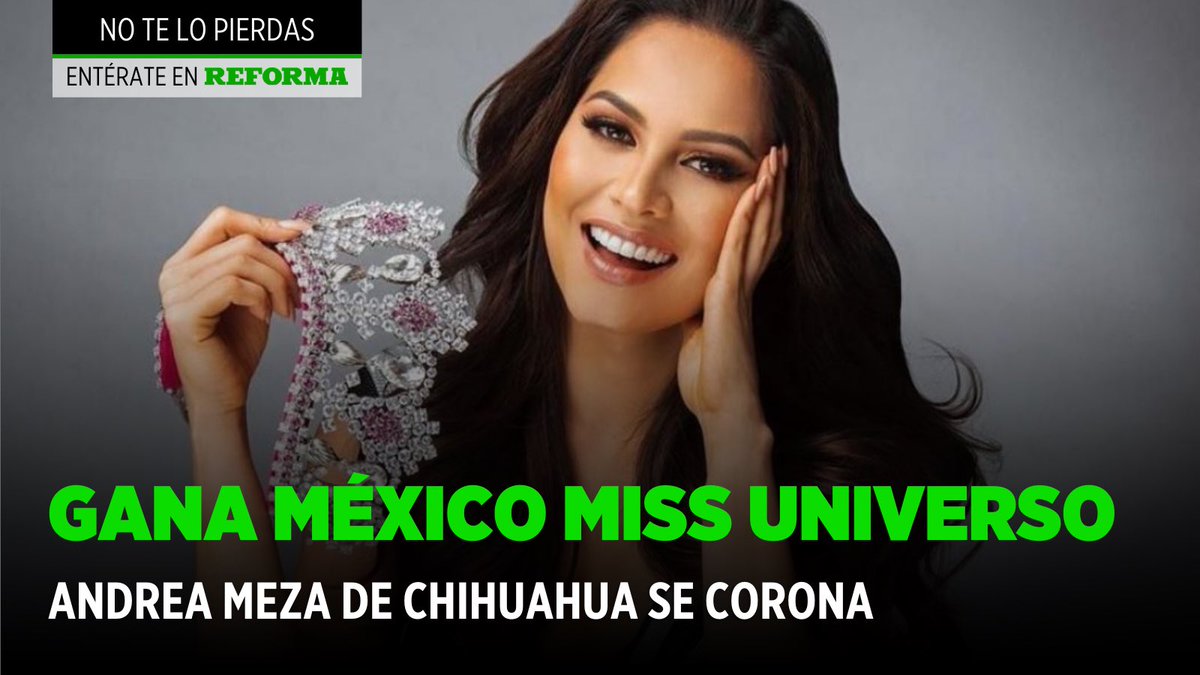 #LoÚltimo Andrea Meza es la tercera mexicana en coronarse en Miss Universo junto a Lupita Jones en 1991 y Ximena Navarrete en 2010 #MissUniverse