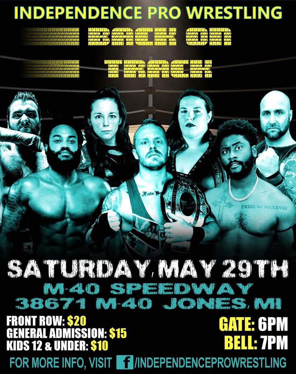 JØ₴Ⱨ Ɽ₳Ɏ₥Ø₦Đ (@_josh_raymond_) on Twitter photo We’re less than 2 weeks from IPW: BACK ON TRACK driving into M-40 Speedway in Jones, MI on Saturday, May 29th at 7PM
•2 qualifying matches for the IPW Championship Tourney
•1 IPW Women’s Championship semi-finals match
•Michiana title defense from <a href="/AaronOrion/">Aaron Orion</a> & much more! We’re less than 2 weeks from IPW: BACK ON TRACK driving into M-40 Speedway in Jones, MI on Saturday, May 29th at 7PM
•2 qualifying matches for the IPW Championship Tourney
•1 IPW Women’s Championship semi-finals match
•Michiana title defense from <a href="/AaronOrion/">Aaron Orion</a> & much more!