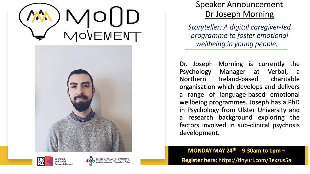 SPEAKER ANNOUNCEMENT NO. 5! Join our @Mood_Movement virtual event next Monday 24th May (9.30-1pm) and hear from Dr. Joseph Morning @DrJosephMornin1 @VerbalArtsDerry to hear about Storyteller, a digital caregiver-led programme to foster emotional wellbeing in young people.