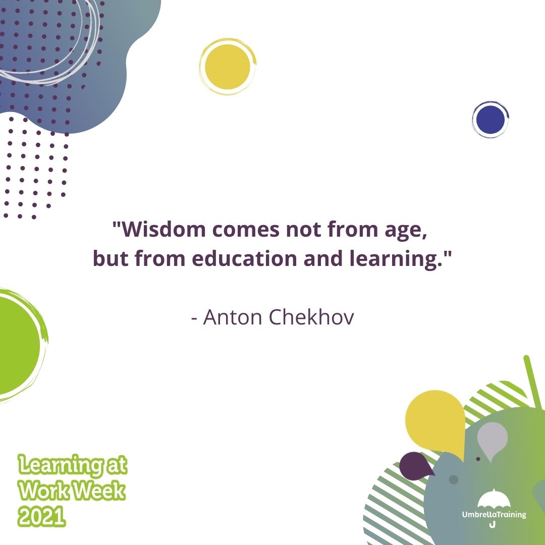 UmbrellaTES's tweet photo. "Wisdom comes not from age, but from education and learning."
- Anton Chekhov

#ComeUnderOurUmbrella #AdvanceWithApprenticeship #MondayMotivation #education #LearningAtWorkWeek2021 #LearningAtWorkWeek #MadeForLearning https://t.co/QWerhxN6Jg