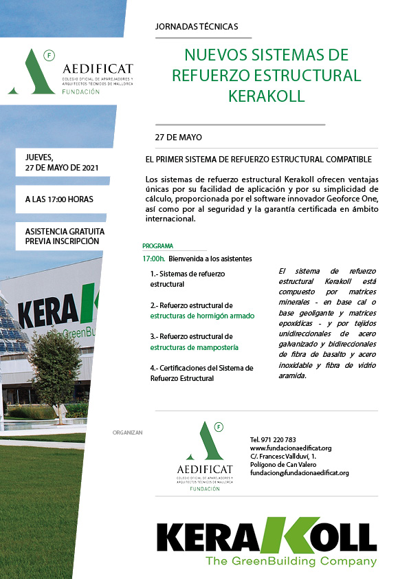 📌 Jornada Técnica 𝗡𝗨𝗘𝗩𝗢𝗦 𝗦𝗜𝗦𝗧𝗘𝗠𝗔𝗦 𝗗𝗘 𝗥𝗘𝗙𝗨𝗘𝗥𝗭𝗢 𝗘𝗦𝗧𝗥𝗨𝗖𝗧𝗨𝗥𝗔𝗟 𝗞𝗘𝗥𝗔𝗞𝗢𝗟𝗟
🗓 27 de mayo
🕔 17 horas horas
📍 <a href="/Fund_Aedificat/">Fundación Aedificat</a>  y 𝘰𝘯𝘭𝘪𝘯𝘦
➕ ℹ️ e inscripciones 👉 bit.ly/3yevS9n