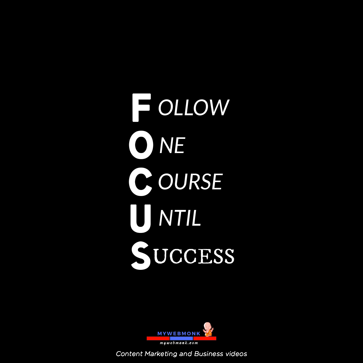 mywebmonk's tweet image. Follow one course until success.

#quotes #business #contentwritingservices #contentwriter #contentwriting #branding #digitalmarketing #Mywebmonk