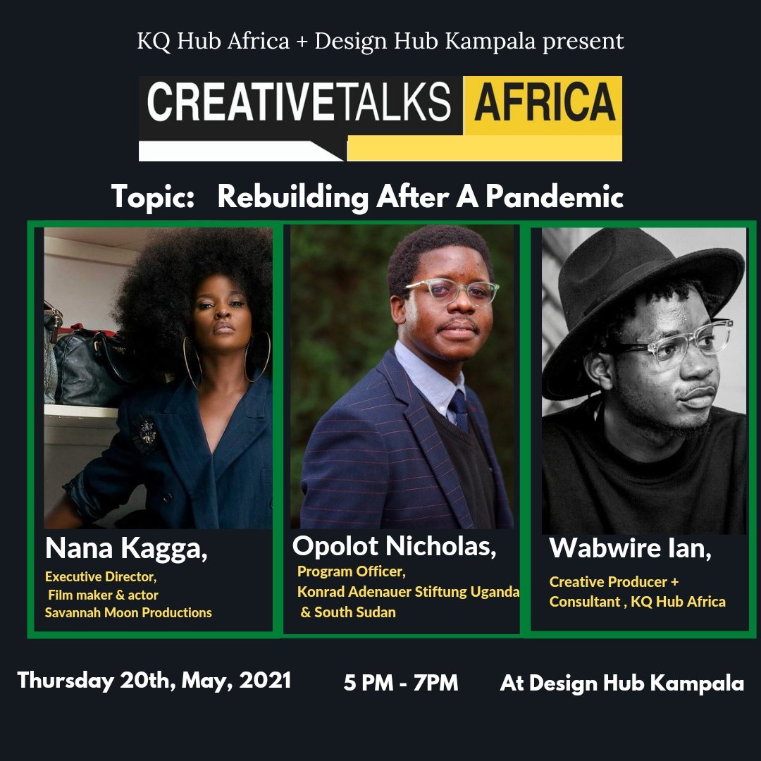 KAS Uganda & S.Sudan (@kasuganda) on Twitter photo 📢Coming up this week! <a href="/KasUganda/">KAS Uganda & S.Sudan</a>'s Program Officer - @OpolotAkwang will be hosted by <a href="/kq_hub/">KQ</a> on the #CreativeTalksAfrica series to discuss how the creative economy can rebuild after a pandemic.
📅 Thursday 20th
⏰ 5-7 PM
🔎 @DesignHubKla
Panelists: <a href="/KaggaNana/">Nana Kagga</a> + <a href="/WabwireWa/">Wabwire Joseph Ian</a> 📢Coming up this week! <a href="/KasUganda/">KAS Uganda & S.Sudan</a>'s Program Officer - @OpolotAkwang will be hosted by <a href="/kq_hub/">KQ</a> on the #CreativeTalksAfrica series to discuss how the creative economy can rebuild after a pandemic.
📅 Thursday 20th
⏰ 5-7 PM
🔎 @DesignHubKla
Panelists: <a href="/KaggaNana/">Nana Kagga</a> + <a href="/WabwireWa/">Wabwire Joseph Ian</a>