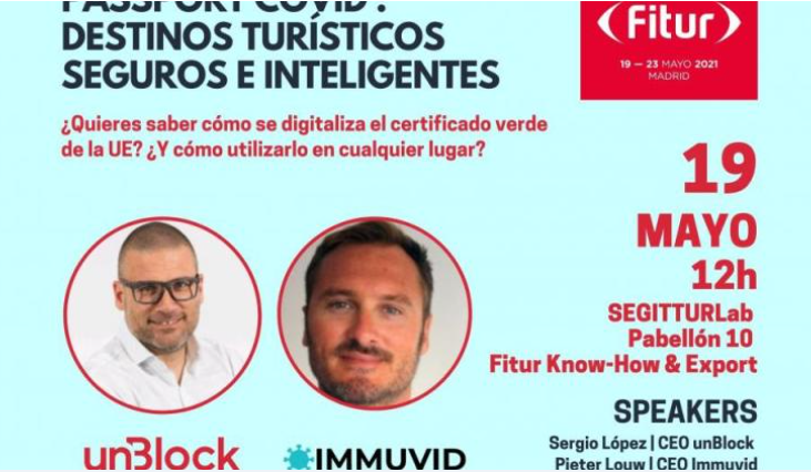 ImmuvID's tweet photo. LA propuesta de transformación digital que permite la recuperación de la actividad de forma segura de la mano de #ImmuvID y @unBlockthecity
> día 19/05- 12:00-pab.10 Segiturlab
#innovation #dti #turismo #fitur2021 #fiturtech #segiturlab #unblockthecity
https://t.co/mE9Db30qOy https://t.co/5qvgbCfz7x