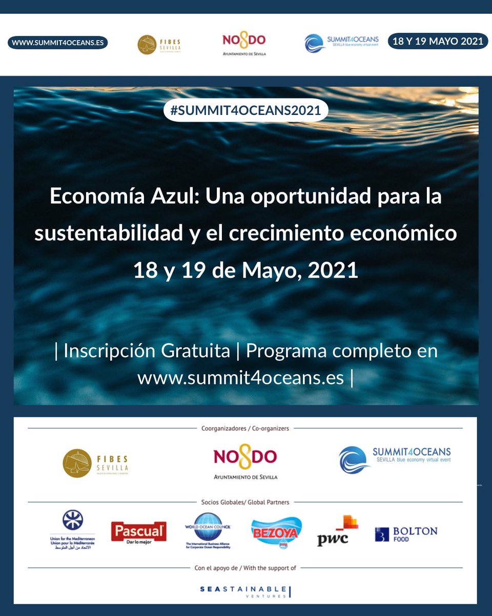 #Summit4Oceans  18 y 19 mayo

▶️ Inscripciones gratuitas en summit4oceans.es 

<a href="/fibesevilla/">Fibes Sevilla</a> <a href="/summit4oceans/">Climate Action Sevilla Summit 2023</a> <a href="/SeastainableV/">Seastainable Ventures</a> <a href="/Bezoya/">Bezoya</a> <a href="/PwC_Spain/">PwC España</a> @boltonfood 
#blueeconomy #economiaazul #blueconomy #economiazul