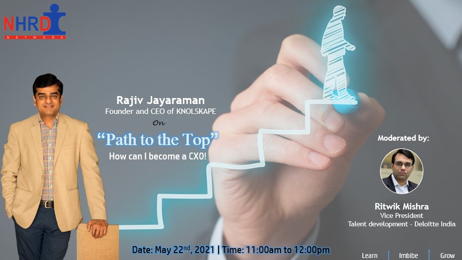 NhrdnH's tweet photo. We are extremely pleased to host Rajiv Jayaraman, Founder &amp; CEO – KNOLSKAPE, a leading player in the field of talent transformation on May 22nd, 2021,11am to 12pm
Topic: Path to the Top : How can I become a CXO!
Register early at https://t.co/CozOoGkbik https://t.co/INlLTfc7Oe