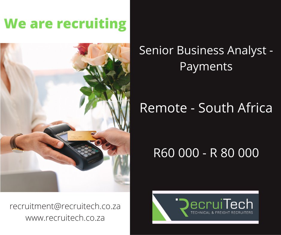 RecruiTech_SA's tweet photo. #RecruiTechJobs Senior Business Analyst - Payments. REMOTE - SOUTH AFRICA. R60 000 - R80 000. Apply online: https://t.co/GwSLpQztbz or send your CV to: recruitment@recruitech.co.za. 
#JobSeekersSA https://t.co/arf1fZFb3v