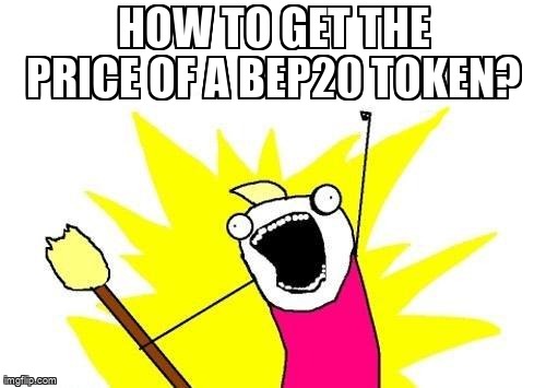 overflow_meme's tweet image. How to get the price of a BEP20 token? stackoverflow.com/questions/6744… #bep20 #web3 #web3js #ethereum #nodejs