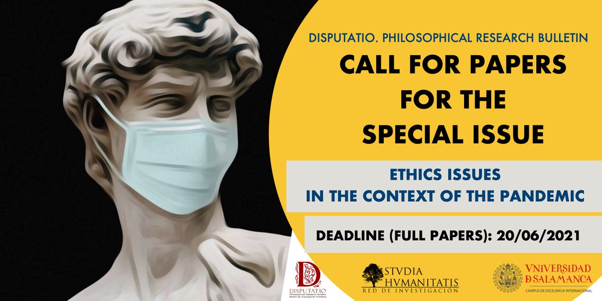 st_humanitatis's tweet image. Disputatio invites articles in Spanish, English and Portuguese for a dossier on ethics issues in the context of the pandemic. Deadline (full papers): 20/06/2021.
disputatio.usal.es/cfp-ethics-pan…