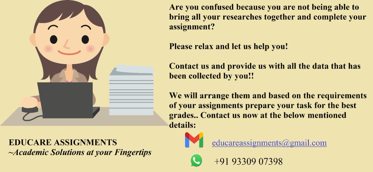 EDUCAREASSIGNM1's tweet image. Assignment assistance right here to help you in your most crucial times for achieving the best grades
Educare Assignments
Mail- educareassignments@gmail.com
#academicassigmnments
#AssignmentHelp
#Managementassignments