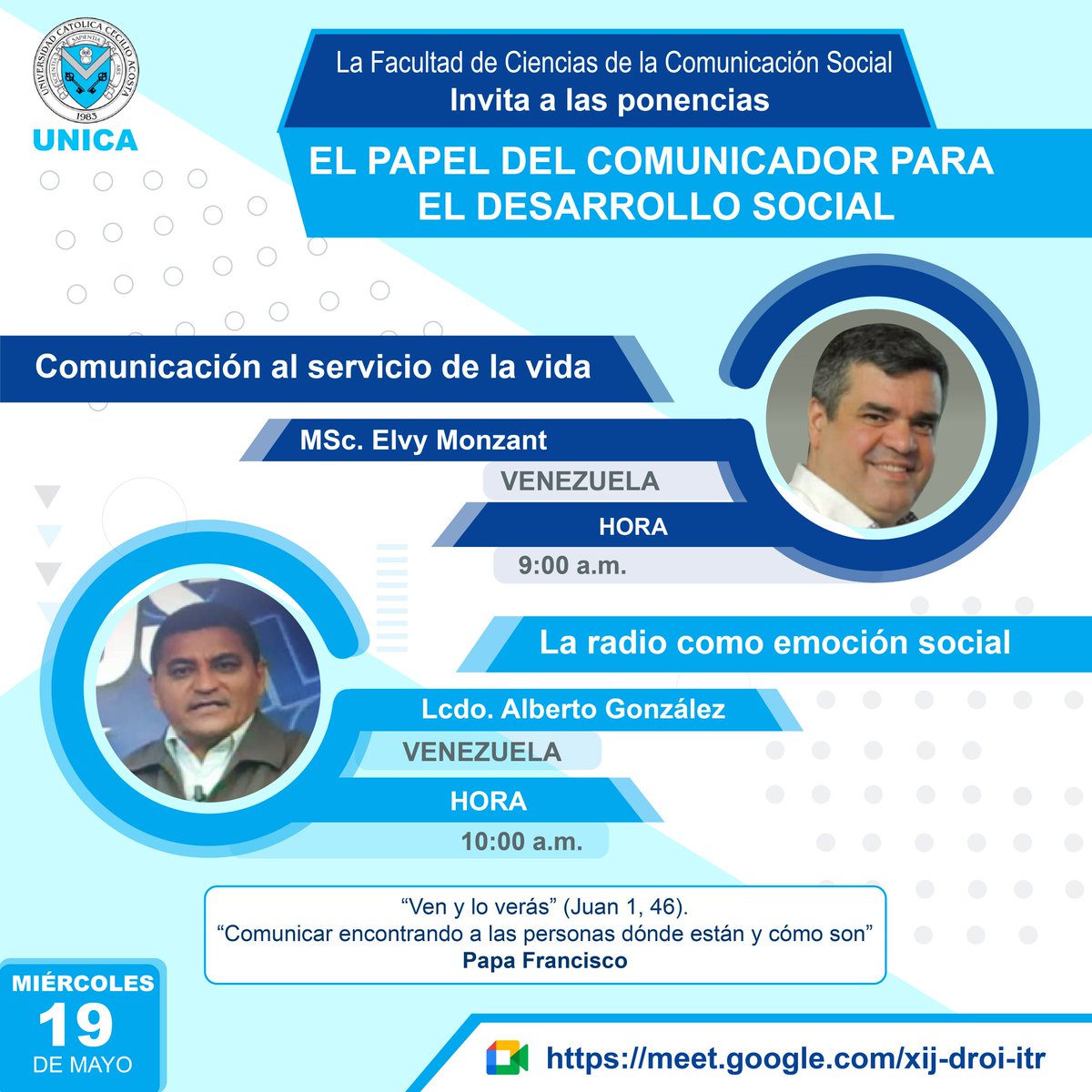 ComSocialUNICA's tweet photo. 🗓️ Miércoles, 19/05/2021

✔️MSc. Elvy Monzant 🇻🇪
Comunicación al servicio de la vida
🕘Hora: 9:00 a.m. 
🖥️https://t.co/Fd11uTDfZn

✔️Lcdo. Alberto González 🇻🇪
La radio como emoción social
🕙Hora: 10:00 a.m.
🖥️https://t.co/Fd11uTDfZn https://t.co/NOP8vBfnUj