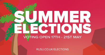 Voting is now OPEN! 📣

You have until Friday at 5pm to cast your vote, deciding which students will help steer the strategic decision of RUSU and represent your views next year. Don't miss your chance to have your say 👉 rusu.co.uk/summerelections