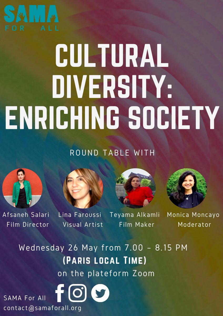 SAMAForAll2's tweet photo. We invite you to a round table, where three dynamic women will tell us how multiculturalism is enriching both their work and their new homeland?
📆 On Wednesday, 26 of May at 7.00 PM
Via ZOOM
contact us : 
📧  contact@samaforall.org
#samaforall #culturaldiversity #culturalevent https://t.co/nxiAnLJm27