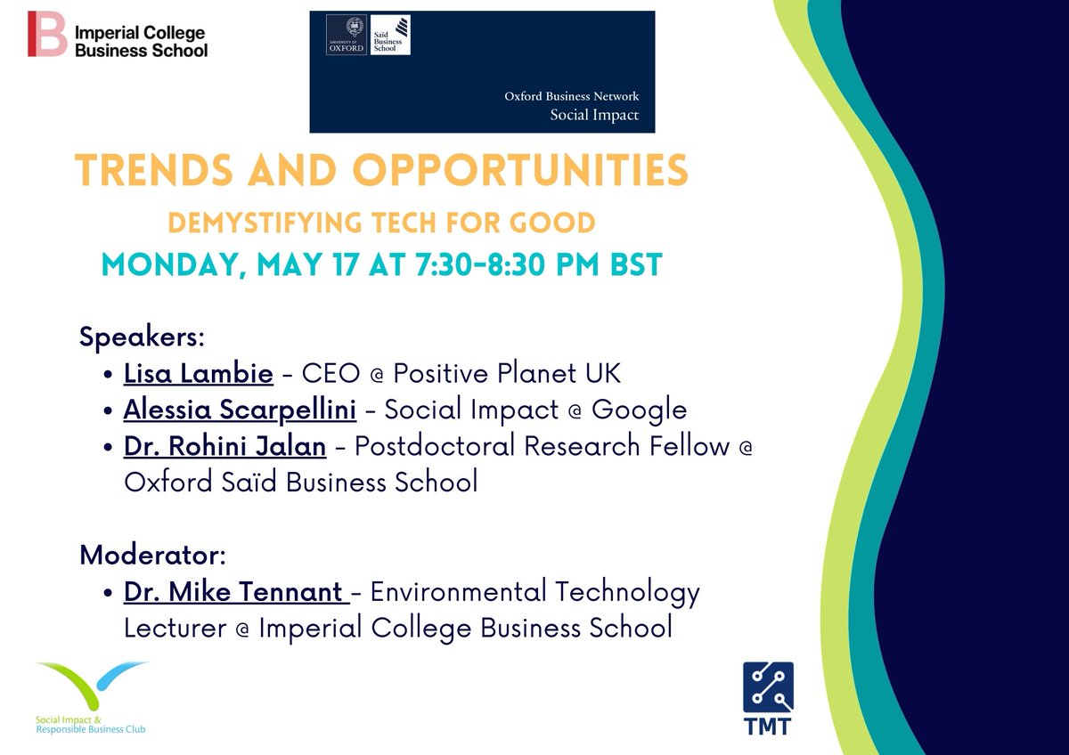 The "Demystifying Tech for Good" event series kicks off tonight with a panel.

Mon May 17 @ 7:30 – 8:30 pm BST

Lisa Lambie <a href="/PPUKVentures/">Positive Planet UK</a> 
@IrishAlessia <a href="/googlenonprofit/">Google for Nonprofits</a> 
@RohiniJalan <a href="/OxfordSBS/">Saïd Business School</a> 
Mike Tennant <a href="/ImperialBiz/">Imperial Business School</a> 

eventbrite.co.uk/e/demystifying…
#techforgood #socialimpact