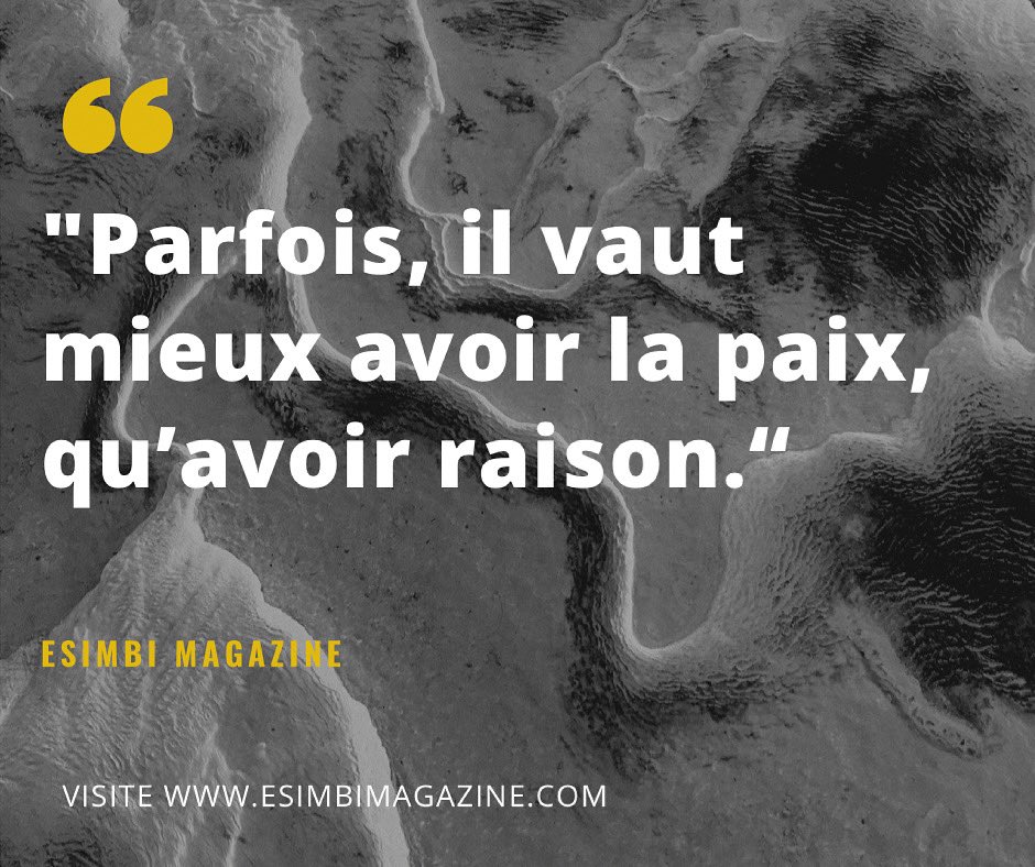 Esimbi Magazine Al Twitter Parfois Il Vaut Mieux Avoir La Paix Qu Avoir Raison Happymonday Citation Succes Successmindset Developpementpersonnel Reussite Entreprendre Citationdujour Objectif Citations Positif Confiance Avenir Esimbi Magazine Al Twitter Parfois Il Vaut Mieux Avoir La Paix Qu Avoir Raison Happymonday Citation Succes Successmindset Developpementpersonnel Reussite Entreprendre Citationdujour Objectif Citations Positif Confiance Avenir