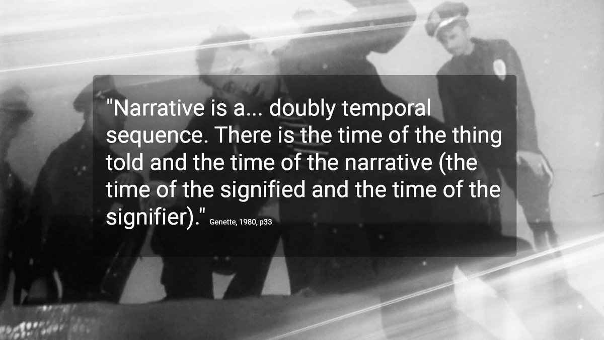 "Narrative is a doubly temportal sequence" Genette, 1980
#Flashback #filmnoir #storytelling