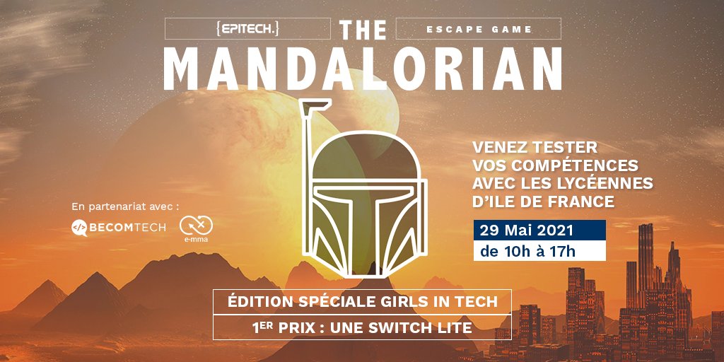 Org_Emma's tweet photo. @EpitechParis @BecomtechFr Ravie d’être partenaire de l’évent de @EpitechParis  The #Mandalorian un escape game destiné aux lycéennes.
Inscrivaient vous les filles et relever le défi !
@ENGIEcareers @BNPParibas @JobIRL @BizzOfeminin @digital_ladies @digitalwallonia @DANEVersailles @Womens_Forum @50inTech https://t.co/fxD1wqLGTe