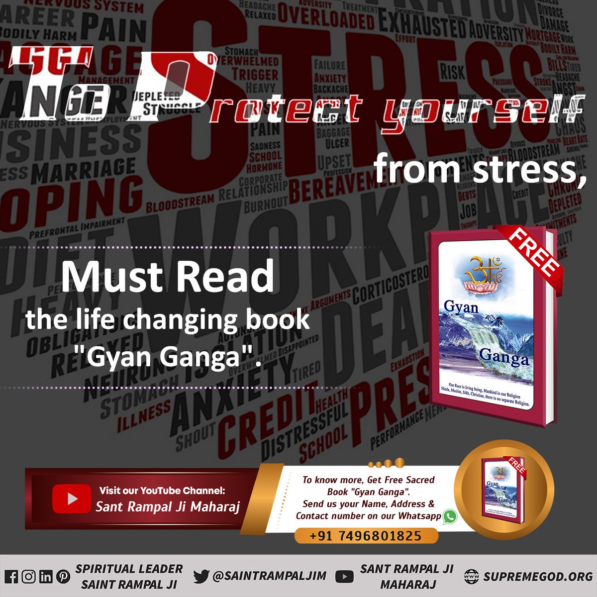 To protect yourself from stress, anxiety or depression, 
Must read the life changing book " Gyan Ganga " by SatGuru Rampal Ji Maharaj Ji.