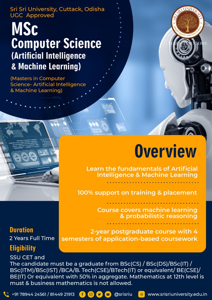 SriSriU's tweet photo. Join MSc Computer Science (Artificial Intelligence & Machine Learning) in #srisriu and drive critical decisions with innovative solutions.
Register for SSU-CET: 23rd May 2021
Apply here: https://t.co/gthJqfpci3
Call: 7894424562
#DreamBIG #ScienceAtSSU https://t.co/mL5hKbJ40X