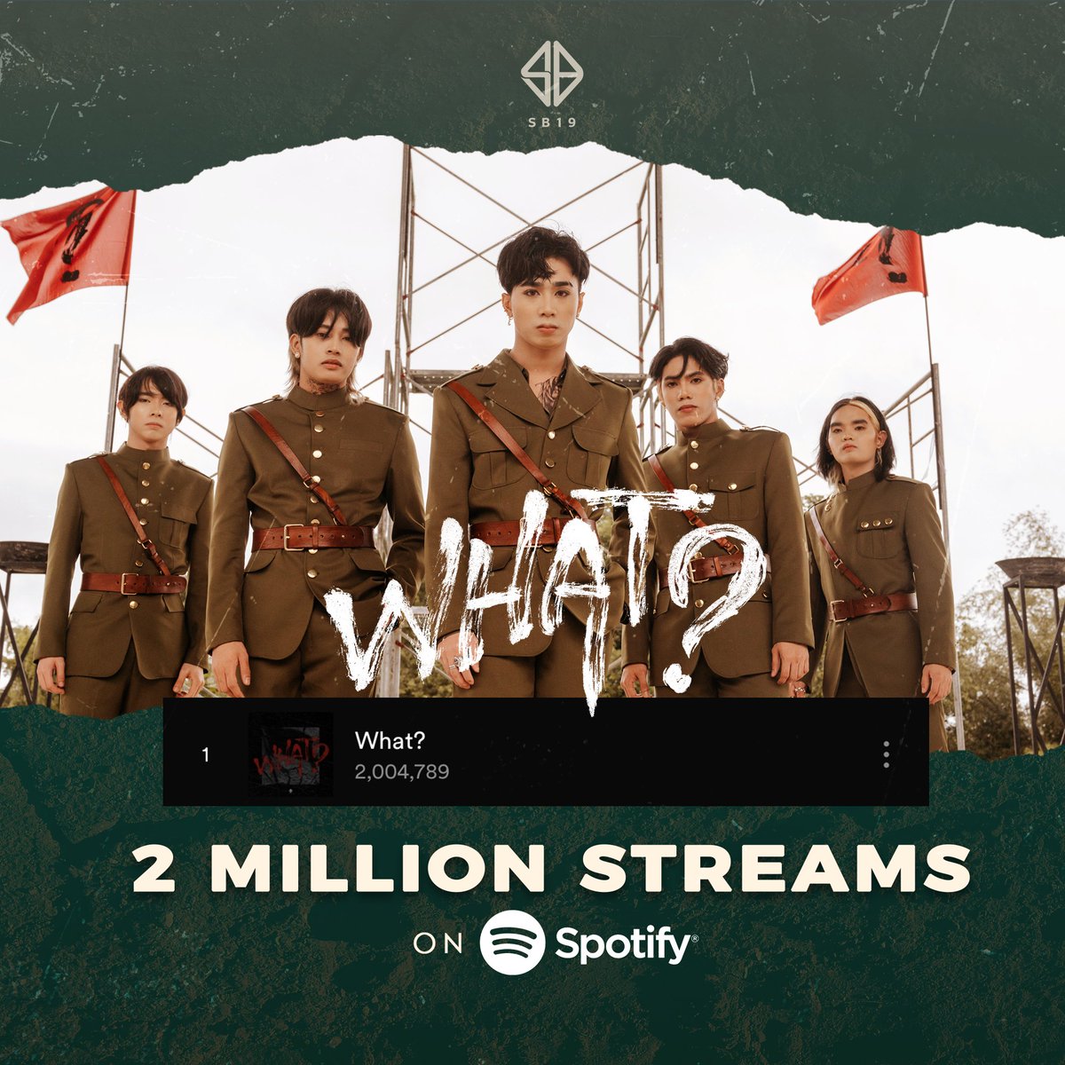 🎉 #SB19What2MSpotify Thank you for listening to #SB19What for 2 Million times on Spotify! 🎶 💿 Stream 'What?' here: spoti.fi/3vTFfdF #BBMAsTopSocial @SB19Official