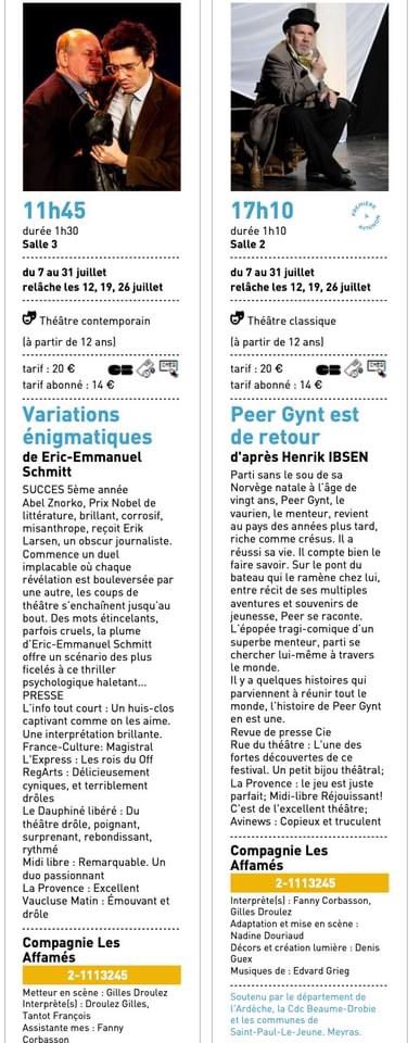 CAffames's tweet image. #off2021 #festivalavignon #FestivalOff Validation de l’inscription aux services d'AF&amp;amp;C dans le cadre du festival OFF d’Avignon 2021
Variations énigmatiques d’E-E Schmitt
à 11h45 théâtre des Corps Saints
Peer Gynt est de retour d'après Ibsen
à 17h10 théâtre des Corps Saints