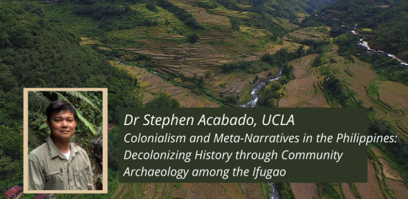 EVENT: Join us at 4pm (UK) on Thurs 20 May for the #Garrod seminar. 

Dr Stephen Acabado <a href="/UCLA/">UCLA</a> will be speaking on "Colonialism and Meta-Narratives in the #Philippines: Decolonizing History through Community #Archaeology among the Ifugao." 

Register ➡️ arch.cam.ac.uk/events/garrod-…