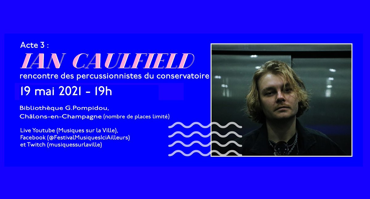 Le troisième acte de la résidence de création de Ian Caulfield  c'est le 19 mai à 19h ! 
- Inscrivez vous ici pour assister à la création en chair et en os : weezevent.com/acte-3-ian-cau…
- Si vous voulez rester chez vous, connectez vous à YouTube (Musiques sur la Ville)🚀.