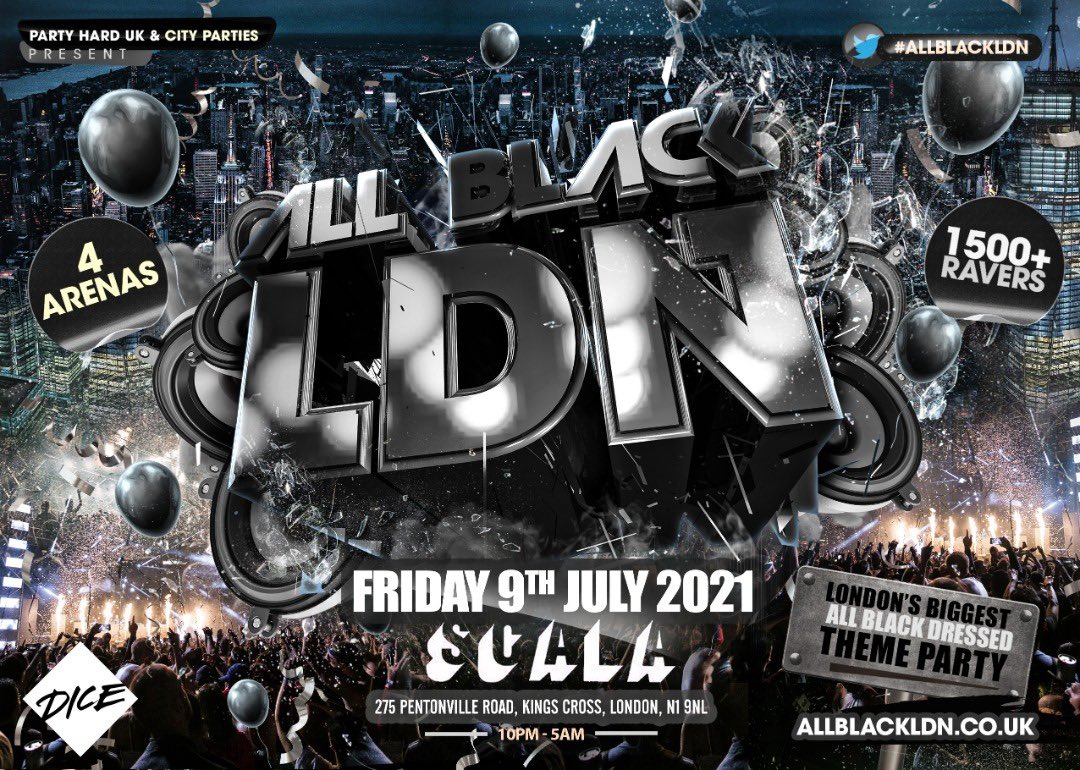 ⭐️ #AllBlackLDN ⭐️⁣⁣⁣
⁣⁣⁣
LONDON’S BIGGEST ALL BLACK DRESSED THEME PARTY ! 🤩🤩

📆 FRIDAY 9TH JULY 2021
📍 SCALA, KINGS CROSS 
⏰ 10PM - 5AM

👫🏾 1500+ RAVERS 
🏠 4 ARENAS 
⁣
🎟 TICKETS OUT TONIGHT AT 8PM! 

AllBlackLDN.co.uk