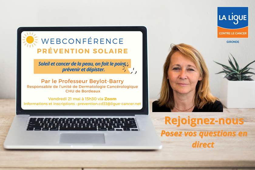 CHUBordeaux's tweet photo. [Semaine nationale de #prévention et de #dépistage contre les #cancers de la #peau]
🗓️Vendredi 21/05 à 15h30 #webconférence "#Soleil et Cancer de la peau" organisée par @LigueCancer33 avec le Pr Beylot-Barry, dermatologue au @CHUBordeaux
➡️prevention.cd33@ligue-cancer.net https://t.co/coUCh8D8dj