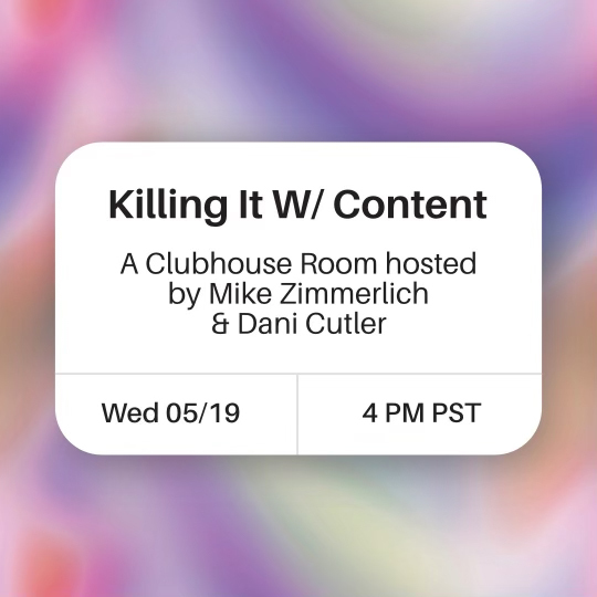 "Killing It with Content" is coming back to Clubhouse this Wednesday the 19th at 4:00pm MST. Join the conversation hosted by Michael Zimmerlich &amp; Dani Cutler, with special guests 76th street, discussing social media in the music industry! 😍🎧