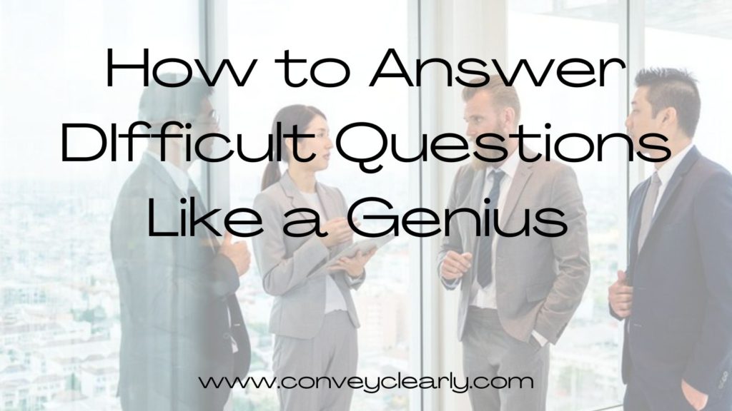 ConveyClearly's tweet image. Are you unprepared when you're asked tough questions? - mailchi.mp/conveyclearly.…
#difficultquestions #prepared #soundincredible