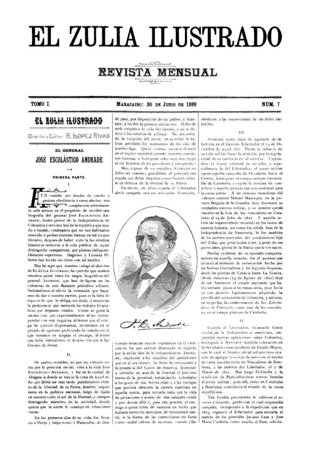 LaHistoria200 on X: "Portada de El Zulia Ilustrado (1889) con José Escolástico Andrade, militar zuliano que participó en Carabobo, Pichincha y Ayacucho, padre del futuro presidente Ignacio Andrade. https://t.co/4Gm90YFkjb" / X