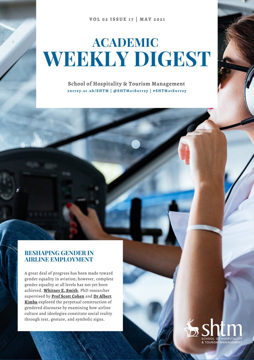 SHTMatSurrey's tweet photo. Happy Monday! Whitney Smith, @scottycohen &amp; @AlbertKimbu deconstruct prevailing assumptions of #gender discourse within the #aviation sector by exploring gendered meanings attached to occupational #airline roles.

#TOURISMatSurrey #SHTMatSurrey #WeeklyDigest https://t.co/RLjRPXzzyH